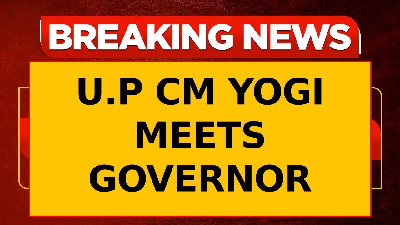 Breaking News | UP CM Yogi Adityanath Meets Governor Anandiben Patel Amid Ministerial Meeting.