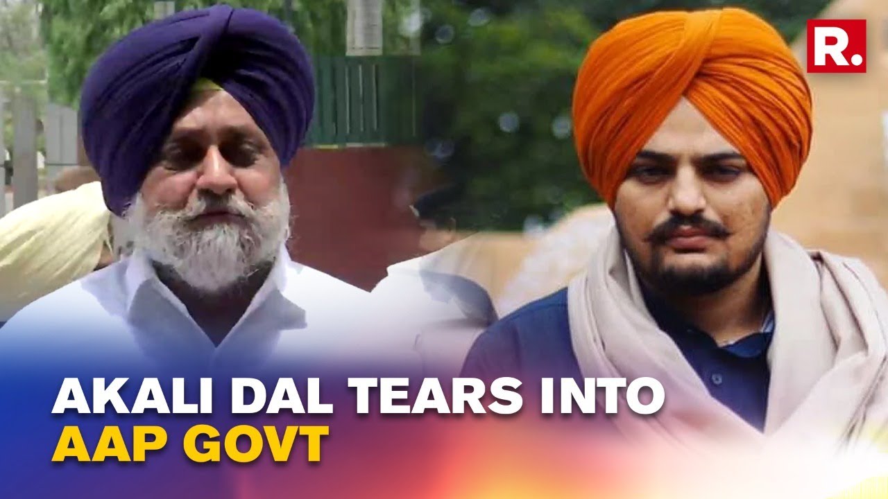 After BJP & Congress, Akali Dal Demands NIA Probe Into Sidhu Moosewala's Murder; Lambasts AAP Govt