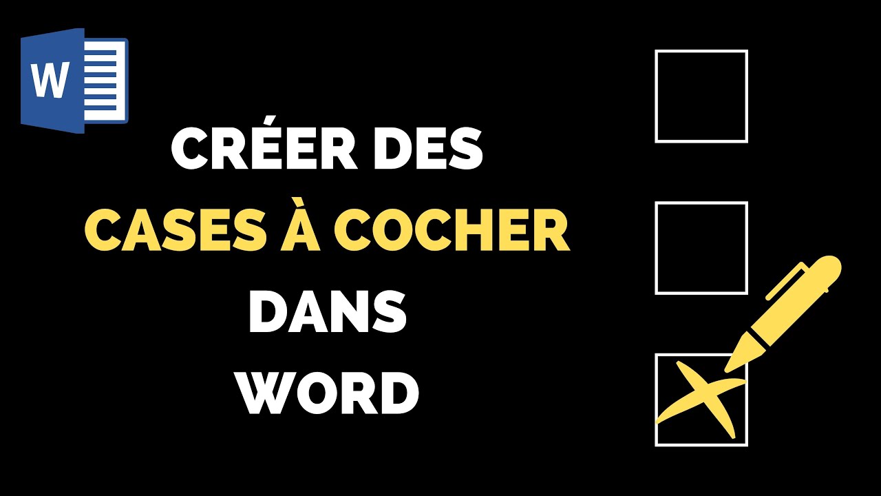 Comment cr&eacute;er des cases &agrave; cocher dans Word ? [Tutoriel]