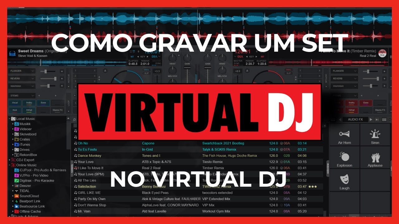 Como gravar um set no Virtual DJ