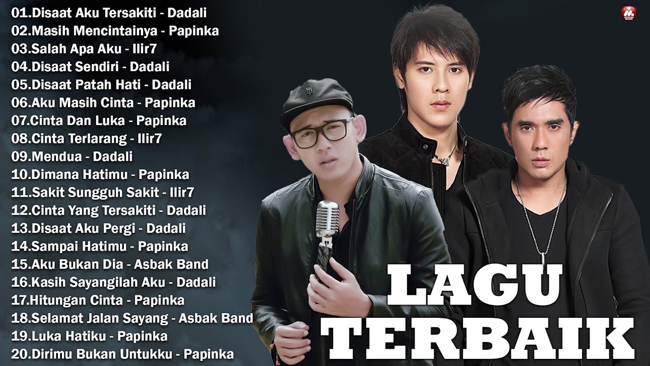 Lagu Galau Indonesia Terbaik Tahun 2000an Terpopuler
