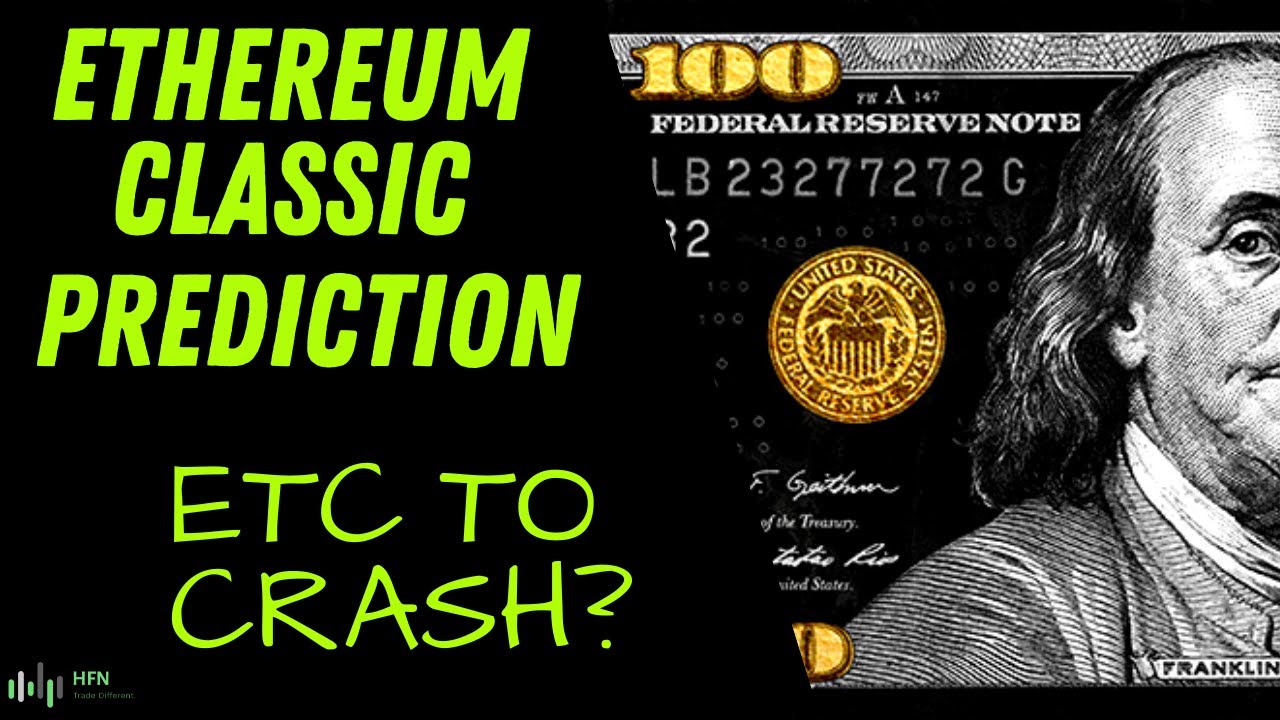 Ethereum Classic - Why You Shouldn't Be Bullish? ETC Crypto To Crash? ETC Price Prediction