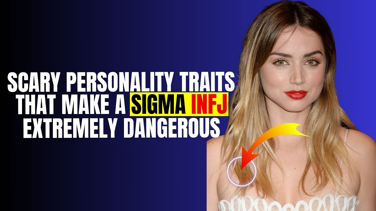The Enigmatic Power of Sigma INFJ: 7 Scary Personality Traits That Make Them Exceptionally Dangerous