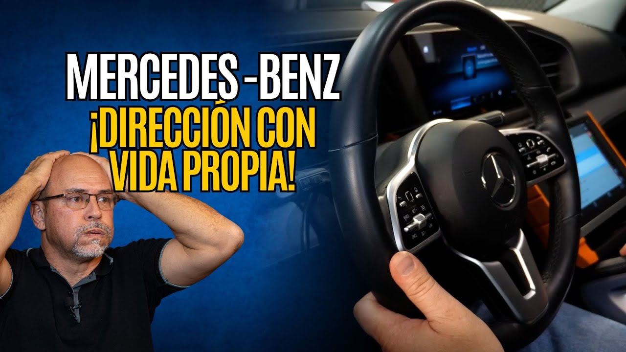 Cuando el Volante Tiene Vida Propia: Diagnóstico Paso a Paso en Mercedes-Benz