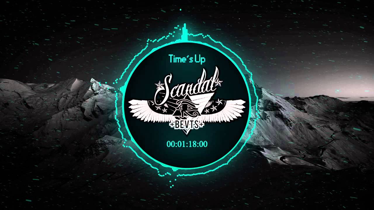 Scandal P. - Time's Up [EPIC TRAP #2]