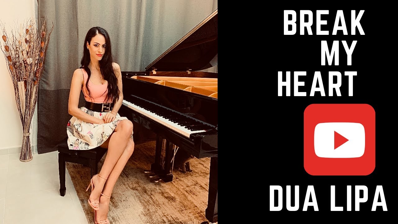 Break My Heart | Dua Lipa | Piano Cover