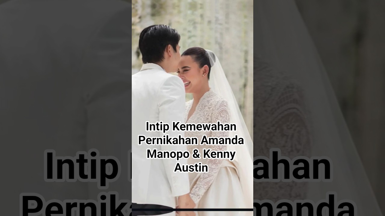 Intip Kemewahan Pernikahan Amanda Manopo & Kenny Austin 