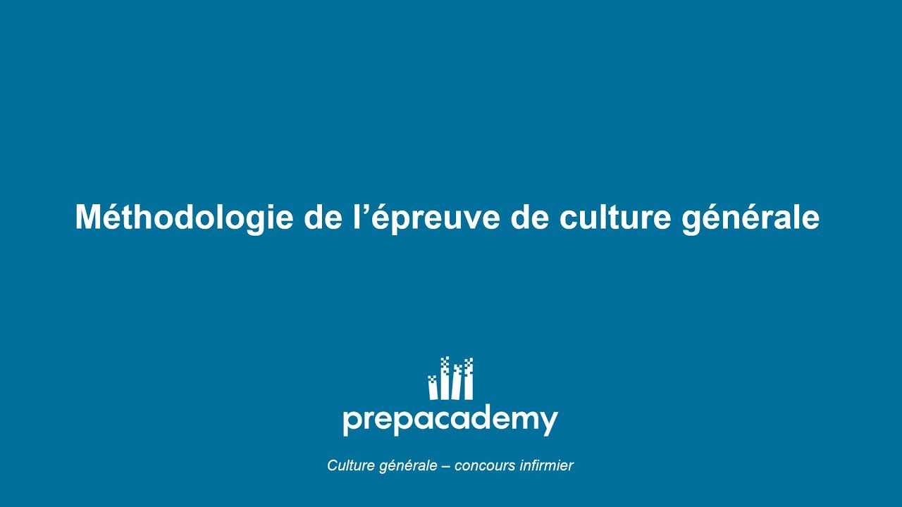 Méthodologie de l'épreuve de culture générale