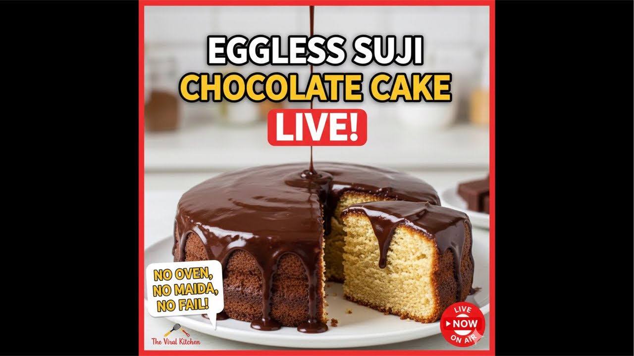 Eggless Suji Chocolate Cake LIVE: No Oven, No Maida, No Fail! 🍰😍🥰