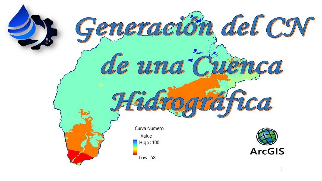 Curva Numero de una Cuenca Hidrográfica - ArcGis