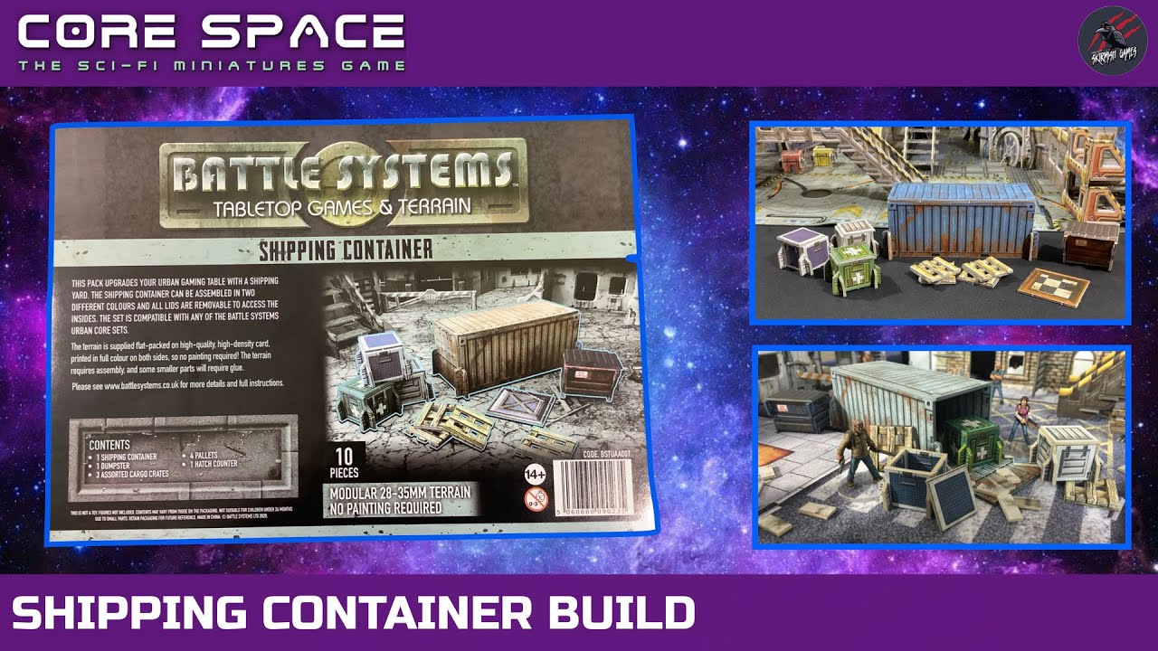 BATTLE SYSTEMS SHIPPING CONTAINER TERRAIN PACK - Unboxing Review & Build - Core Space