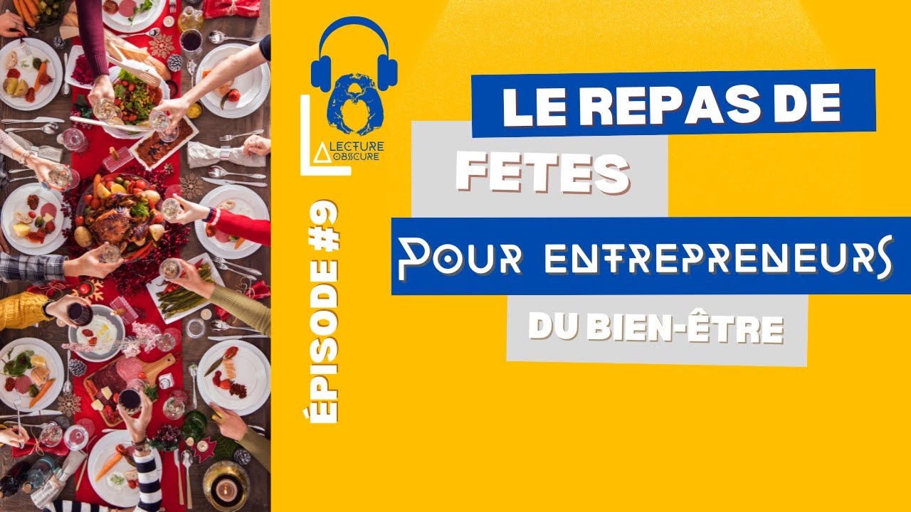 Entrepreneurs du bien-être : comment répondre aux questions gênantes pendant les repas de Noël