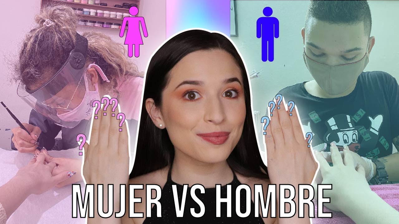 FUI A HACERME LAS UÑAS CON UNA NAIL ARTIST MUJER VS HOMBRE: ¿QUIÉN ES MEJOR?