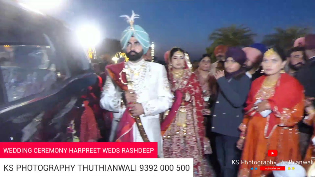 #LIVE WEDDING CEREMONY HARPREET WEDS RASHDEEP BY KS PHOTOGRAPHY THUTHIANWALI