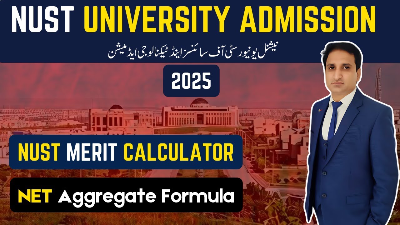 How to Calculate NUST Merit Aggregate 2025 | NUST Merit Formula 2025