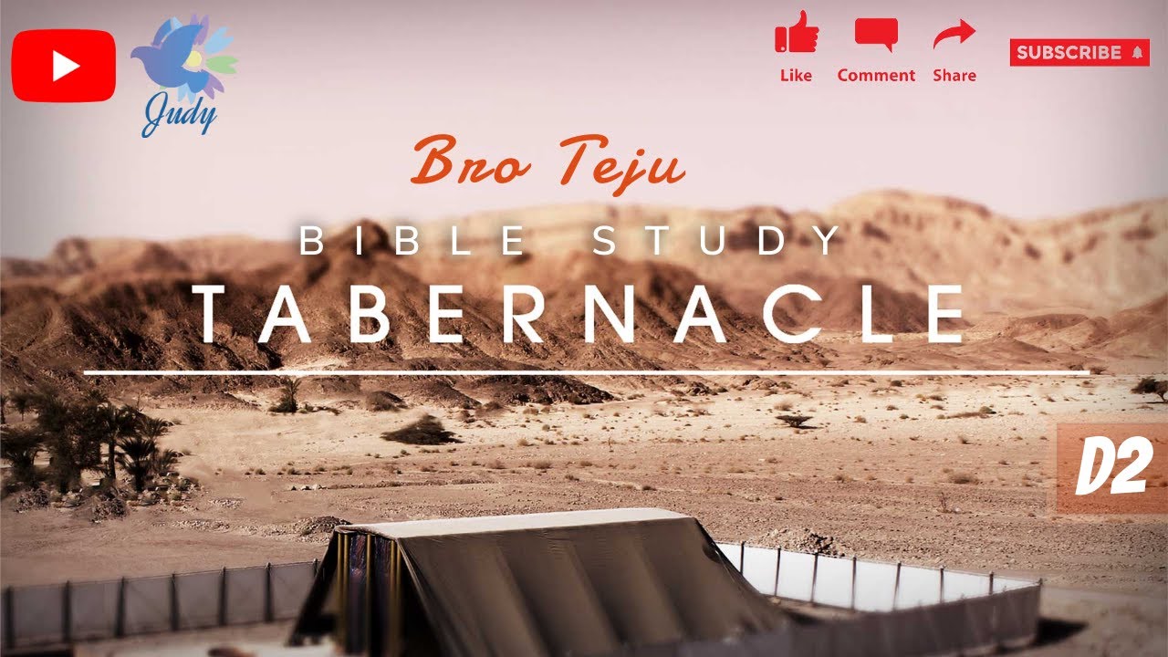 TPM | Bible Study | Tabernacle | Bro Teju | D2