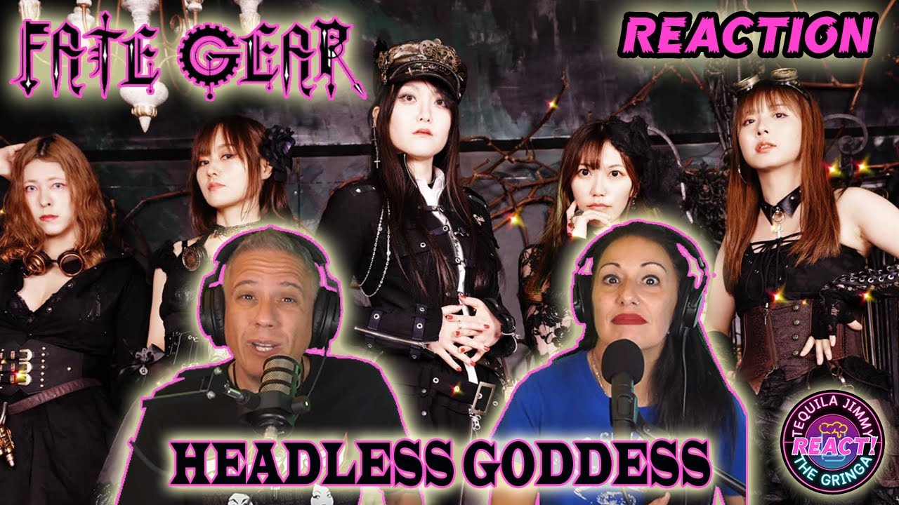 STEAM PUNK METAL? - FATE GEAR - HEADLESS GODDESS - FIRST REACTION