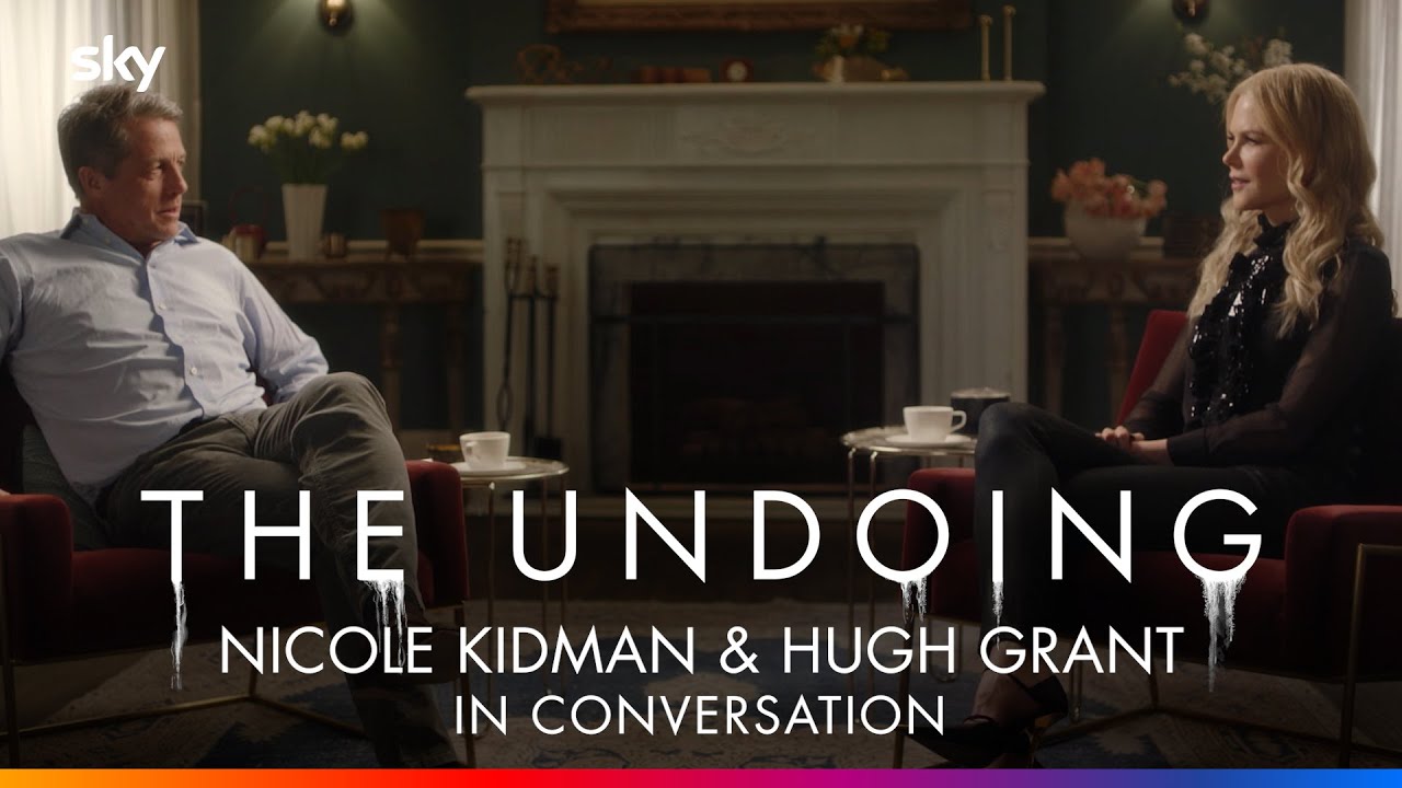 A Conversation With Nicole Kidman And Hugh Grant | The Undoing