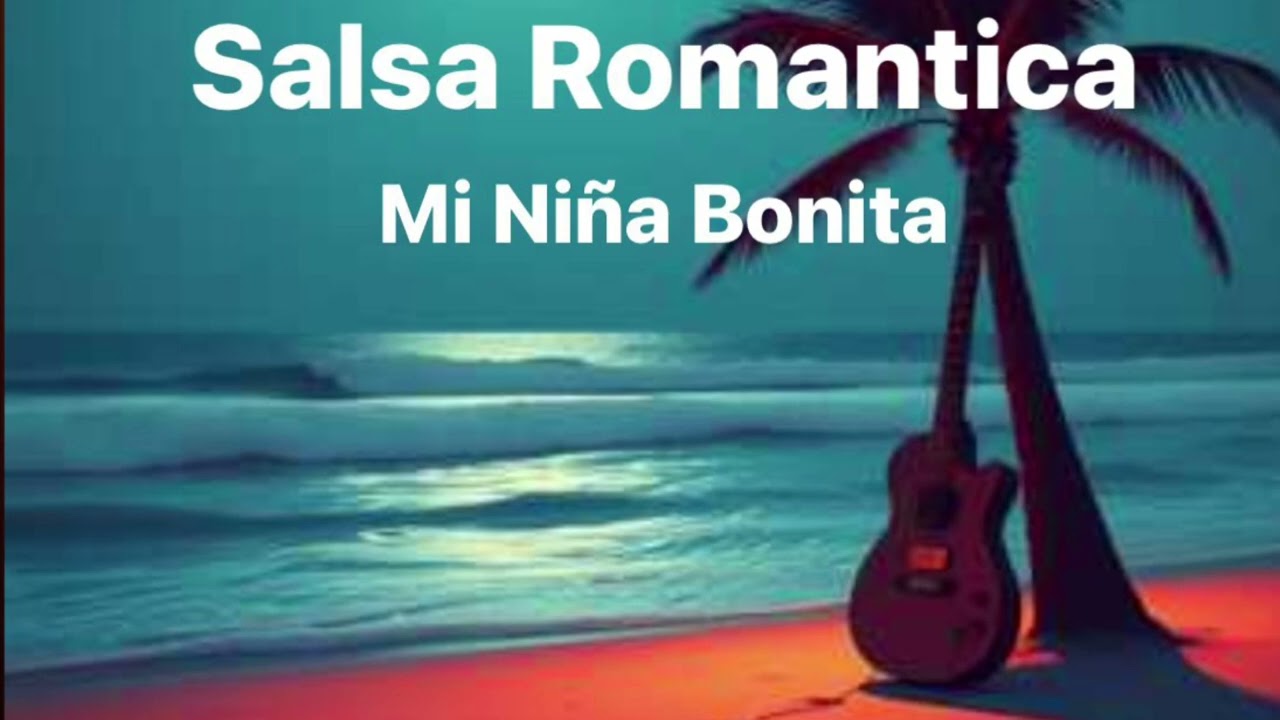 Mi niña bonita salsa 💃 Guayaca Romance 