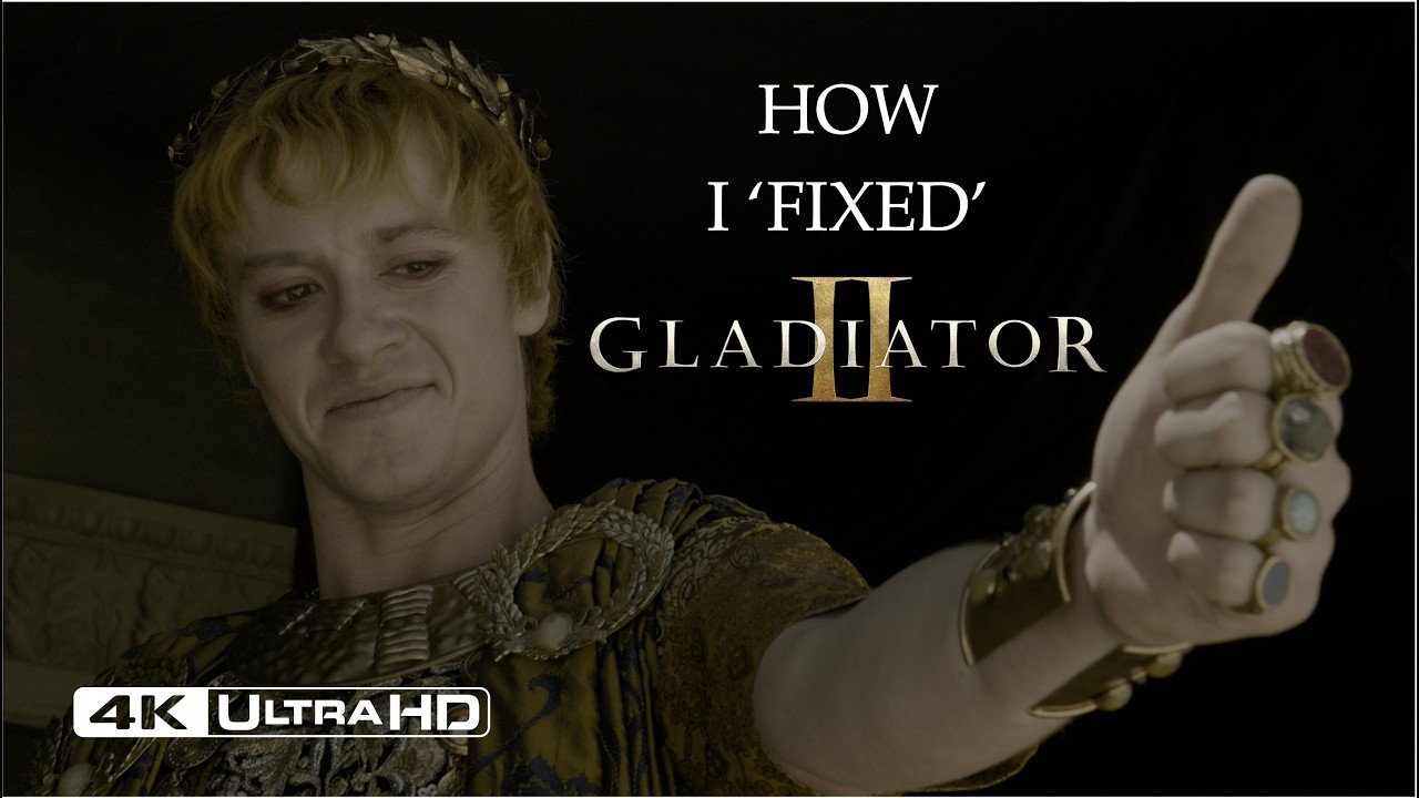 How I 'fixed' Gladiator II