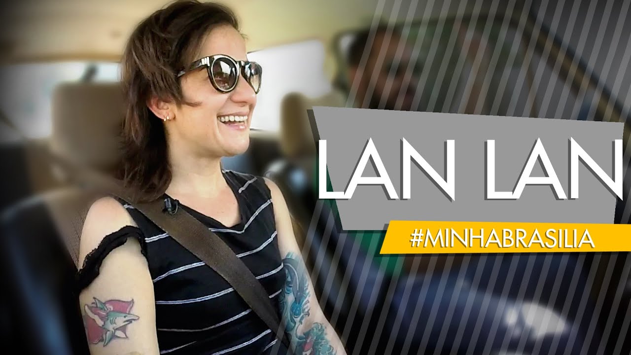 CÁSSIA ELLER #MINHABRASILIA com LAN LAN