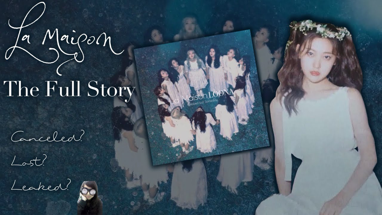 The complete story of Loona’s forgotten album