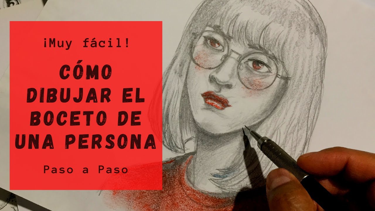 Cómo Dibujar El Boceto De Una Persona Paso a Paso