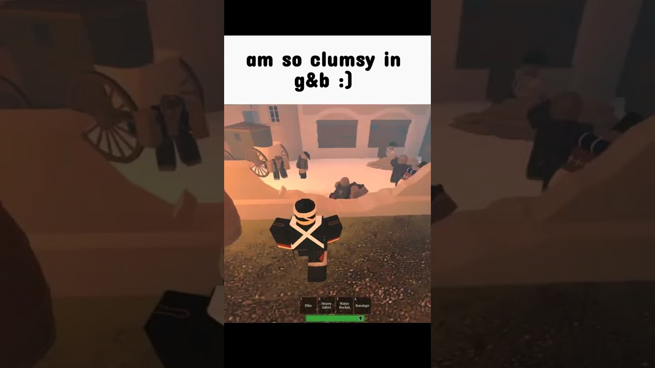 am so clumsy in g&b :] | Guts & Blackpowder