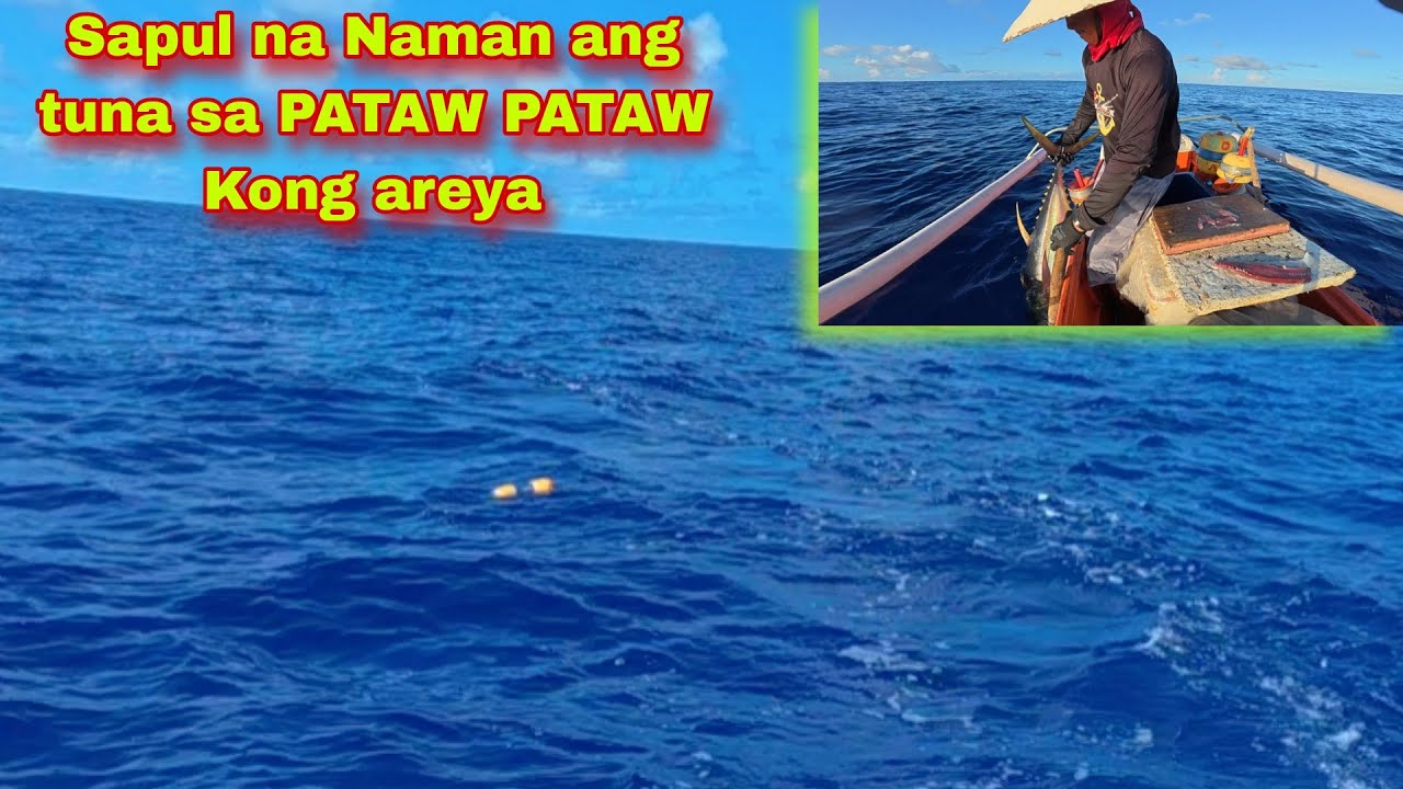 Pacific adv.P533 | Sapul na Naman ang Tuna sa PATAW PATAW Kong areya