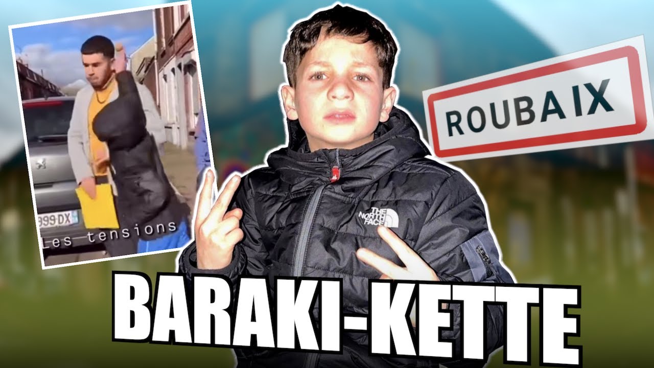 BARAKETTE -  L'enfant violent de la cité ! (Roubaix)
