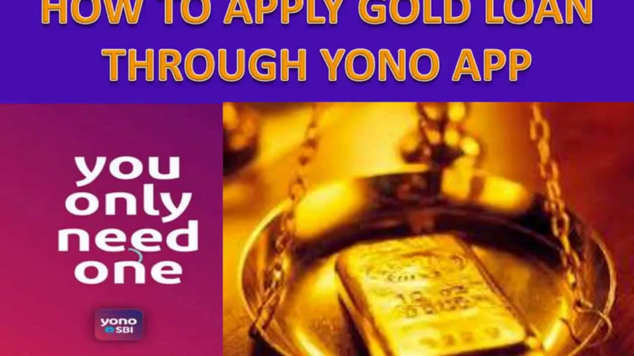 HOW TO APPLY GOLD LOAN THROUGH || YONO APP ||SBI