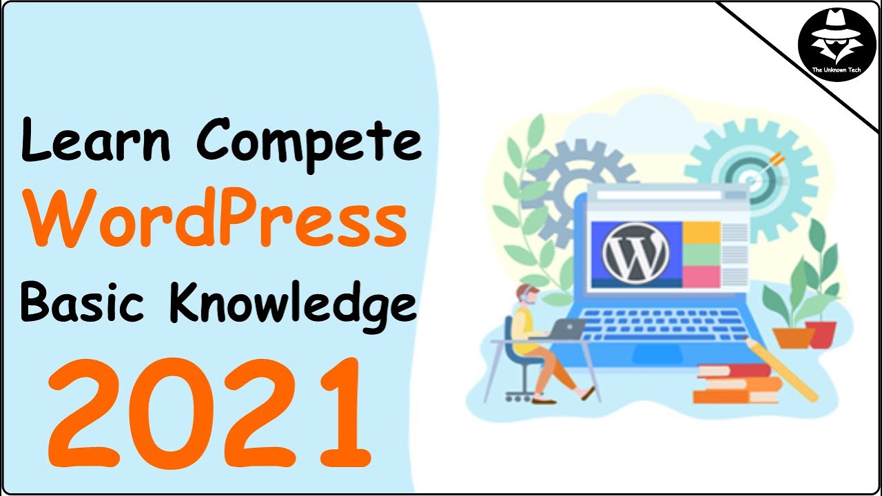 Learn Complete Basic Knowledge About WordPress For Beginners in Urdu 2021 | Wordpress Kya Hai 2021