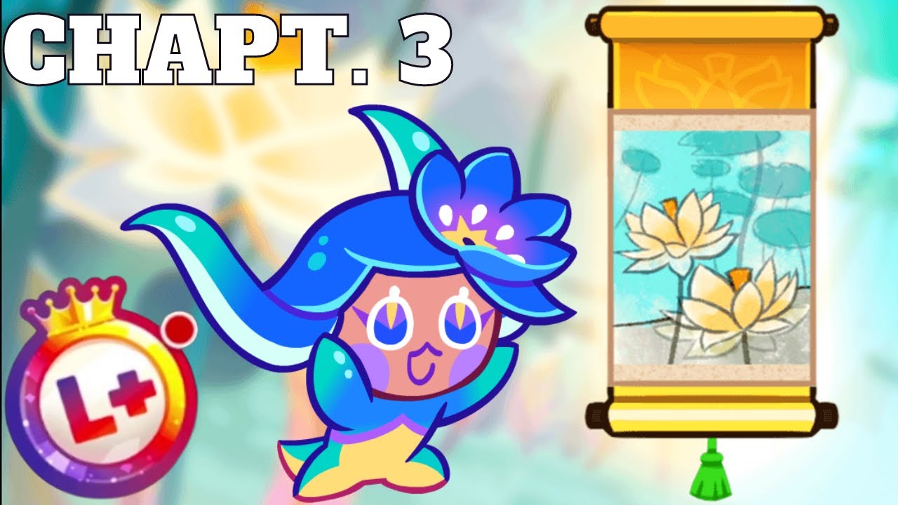 Tales of The Lotus Chapter 3: A Tale of Ruin L+ Rank [COOKIE RUN OVENBREAK]