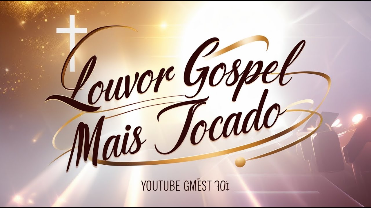 🎶 Louvor Gospel Mais Tocado - Santuário do Coração🎶💕