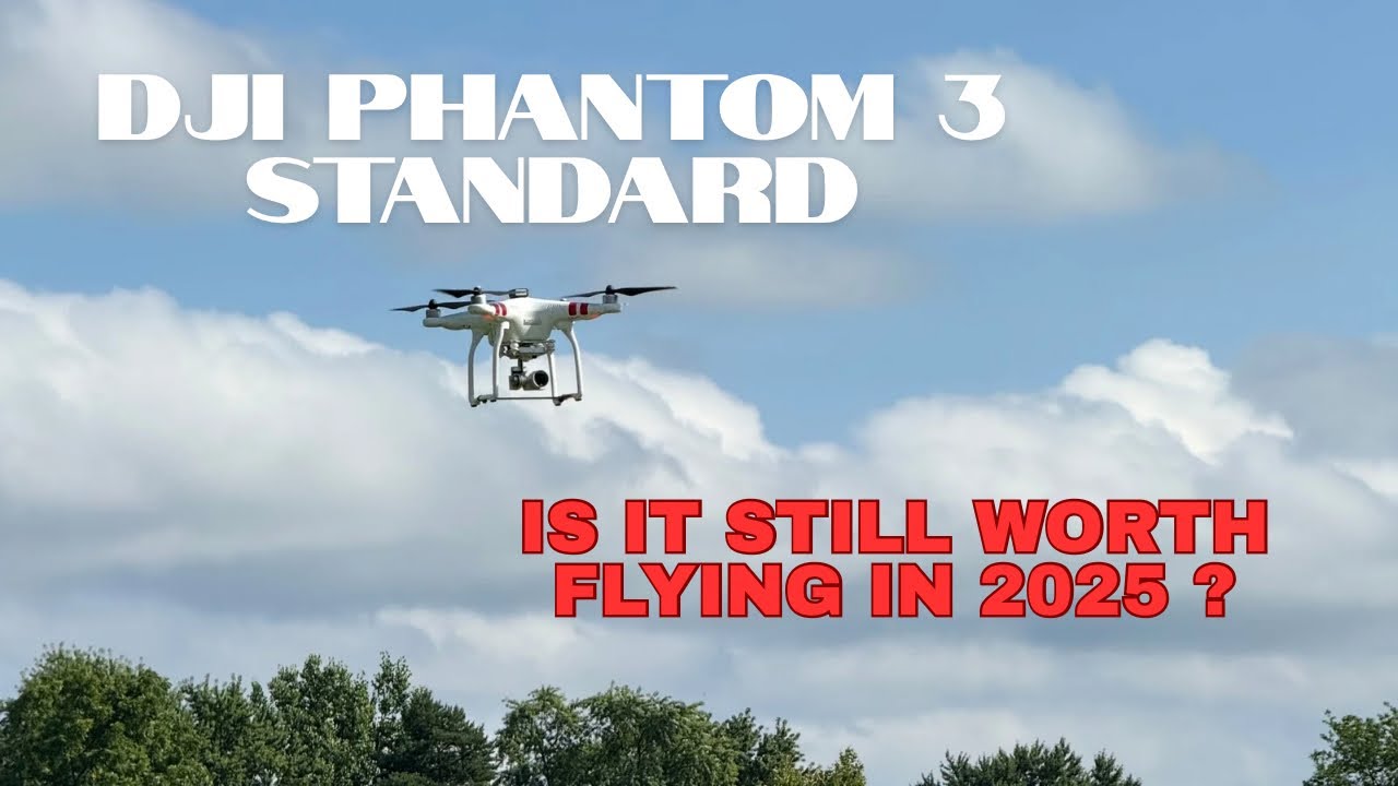 PHANTOM 3 Standard - Is it still worth flying in 2025? #djiphantom #djiphantom3 #drone #drone #dji