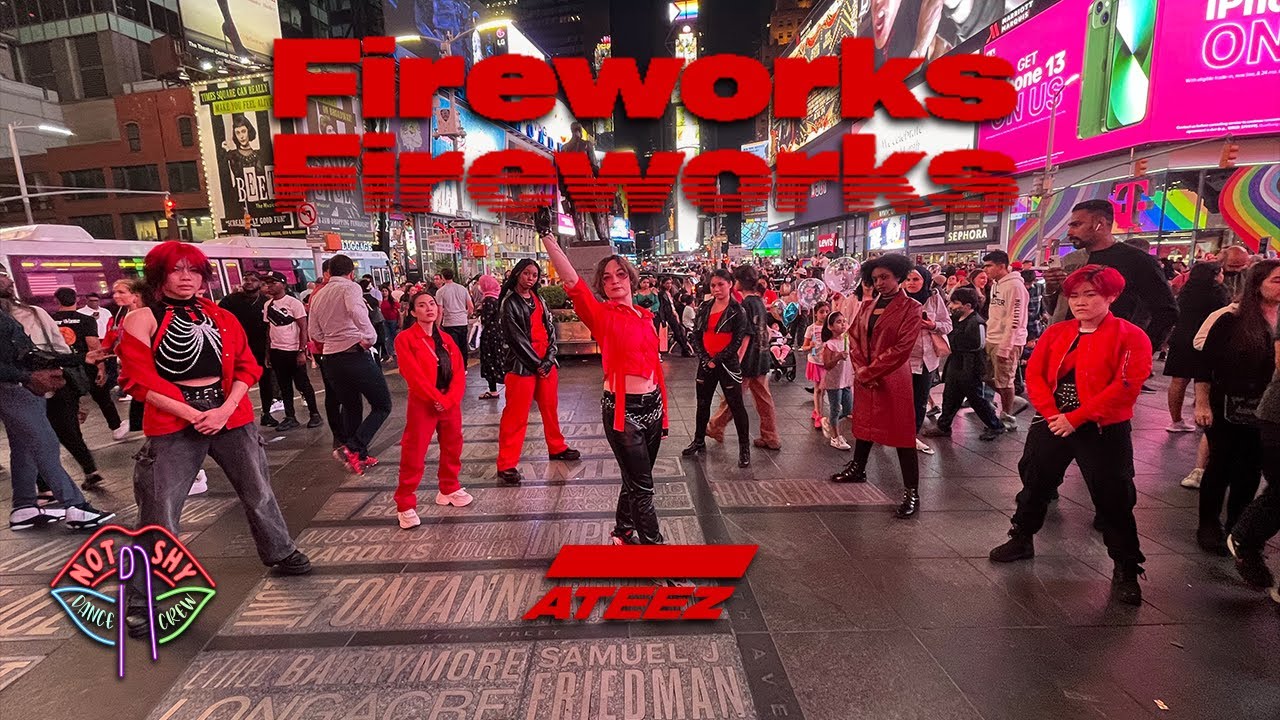 [KPOP IN PUBLIC NYC] ATEEZ (에이티즈) - FIREWORK 불놀이야 (I’M THE ONE)| DANCE COVER  | TIMES SQUARE