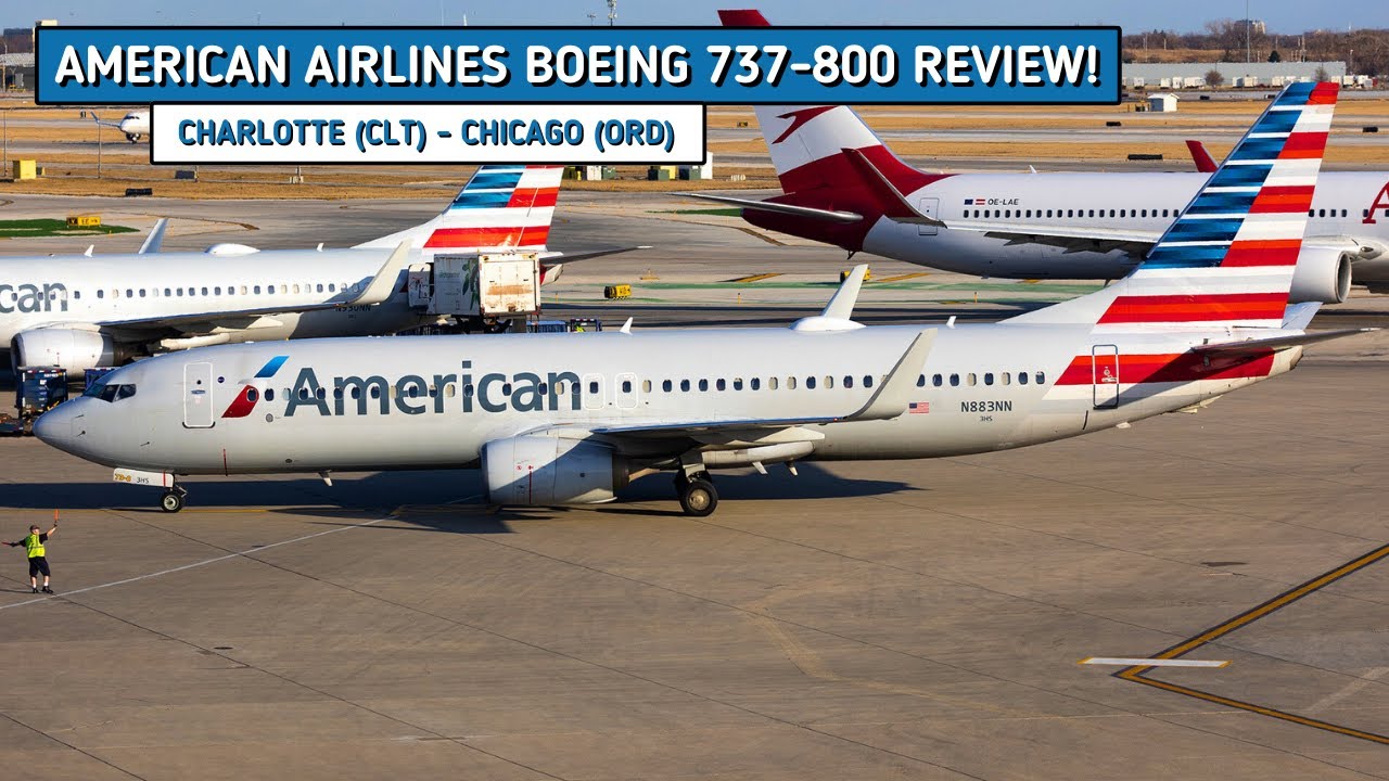 REVIEW | American Airlines | Charlotte (CLT) - Chicago (ORD) | Boeing 737-800 | Economy