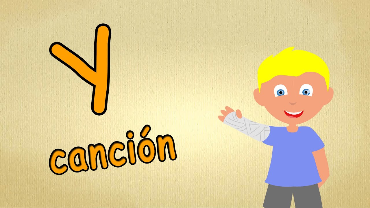 alfabeto en espa&ntilde;ol para ni&ntilde;os - La letra Y - canci&oacute;n musica para estudiar espa&ntilde;ol