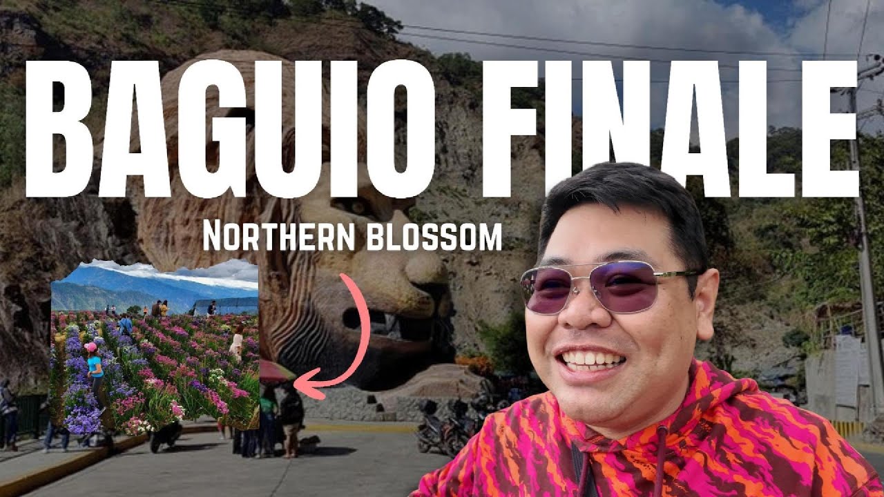 LAST DAY SA BAGUIO