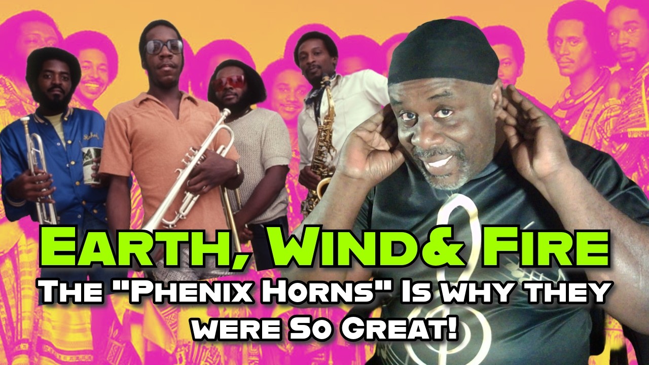 Earth, Wind & Fire's Iconic Brass Section: The Legendary Phenix Horns