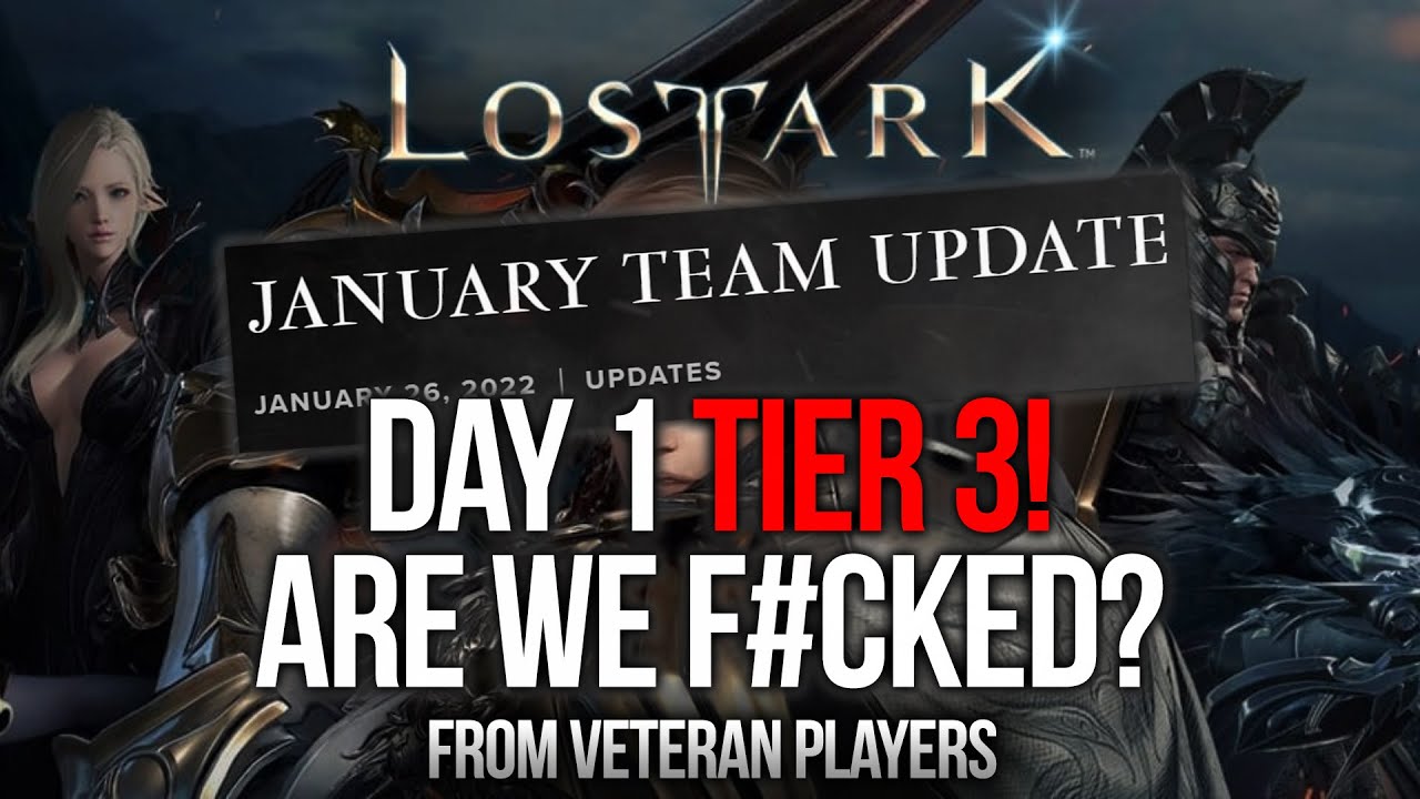 LOST ARK WHAT TIER 3 AT LAUNCH MEANS - JANUARY NEWSLETTER TO BEGINNERS
