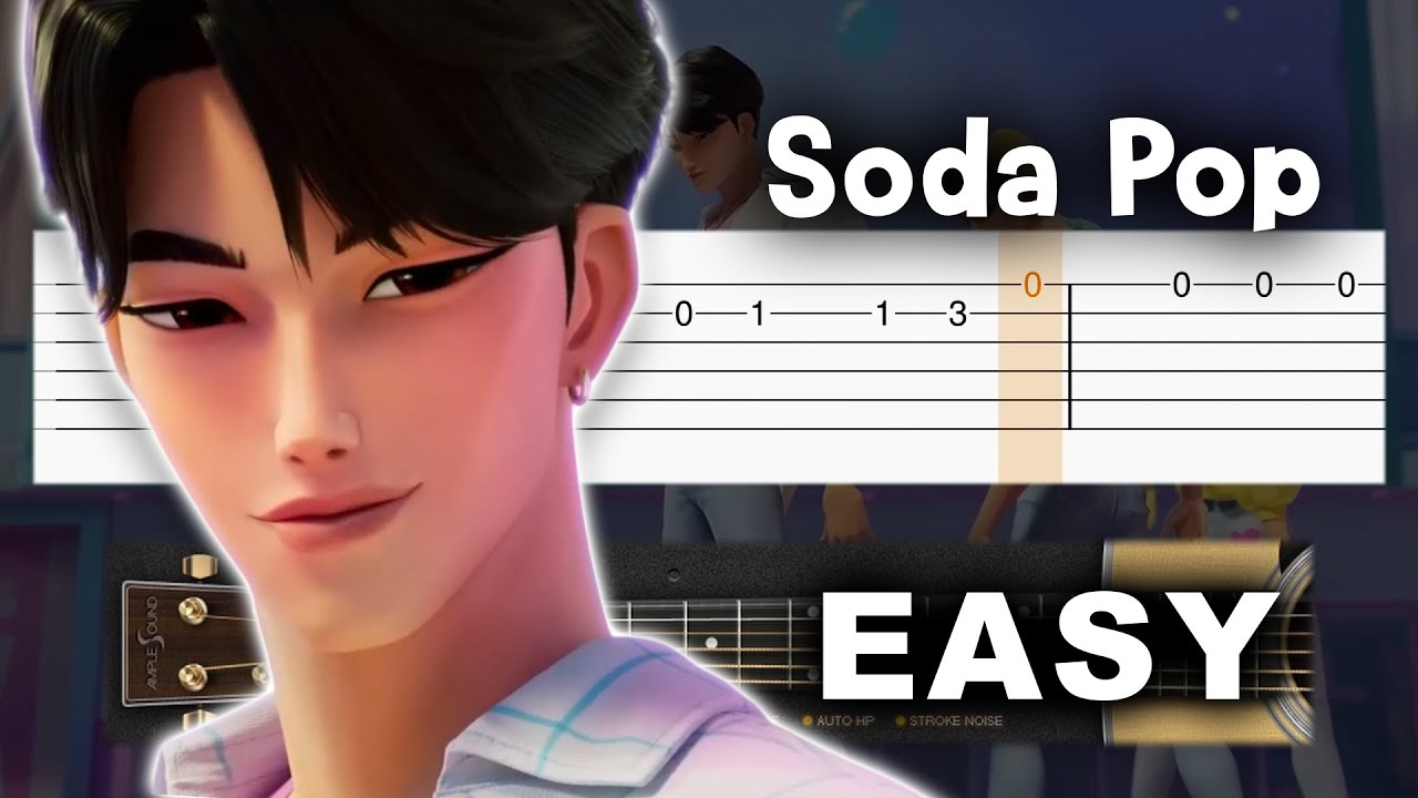 Soda Pop - KPop Demon Hunters (Saja Boys) - EASY Guitar tutorial (TAB)