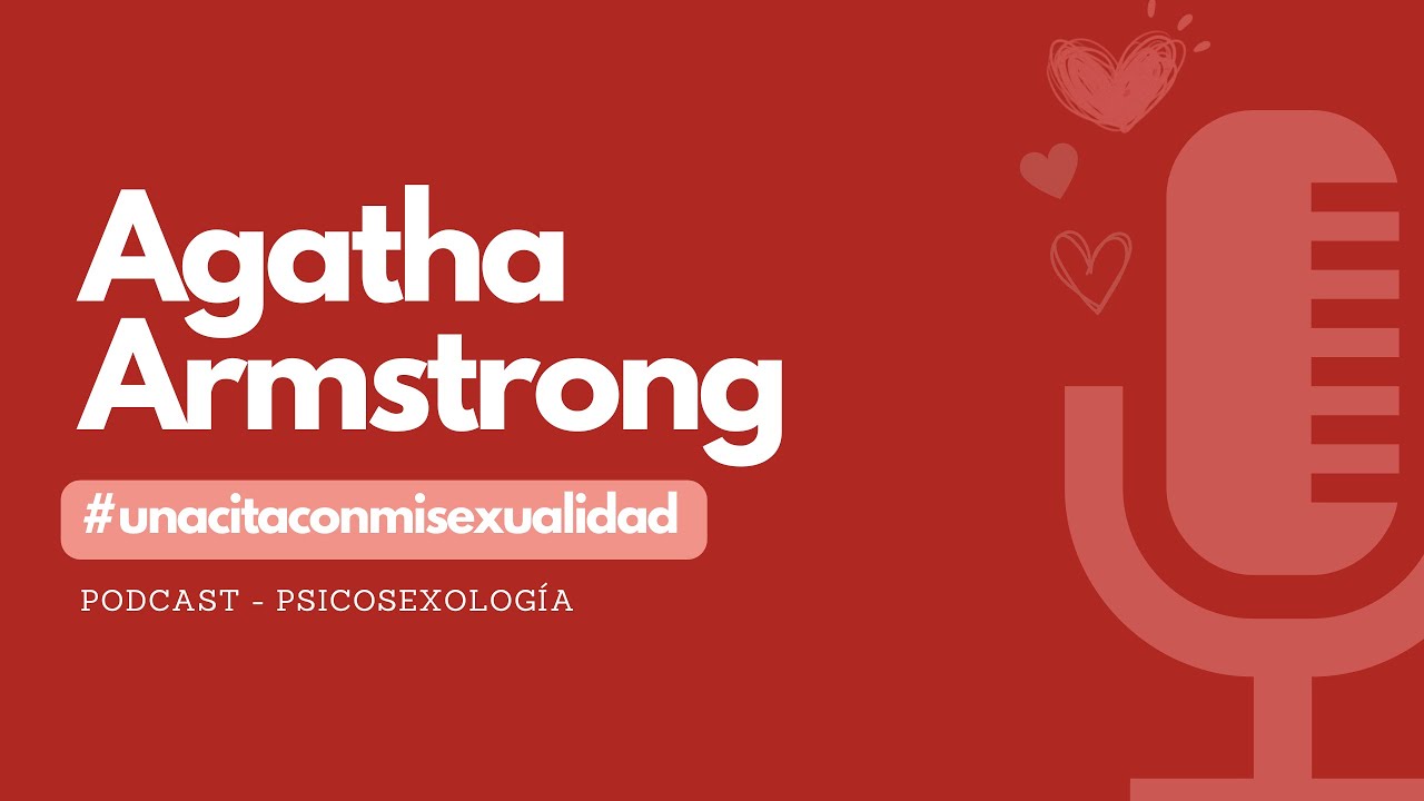 Podcast: Una cita con mi sexualidad