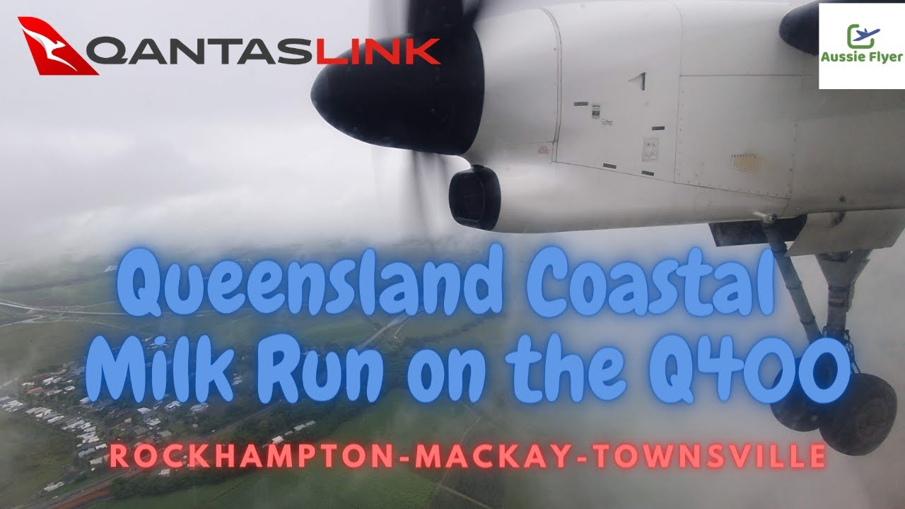 Qantaslink Q400 ✈️ Rockhampton - Mackay - Townsville QF2354