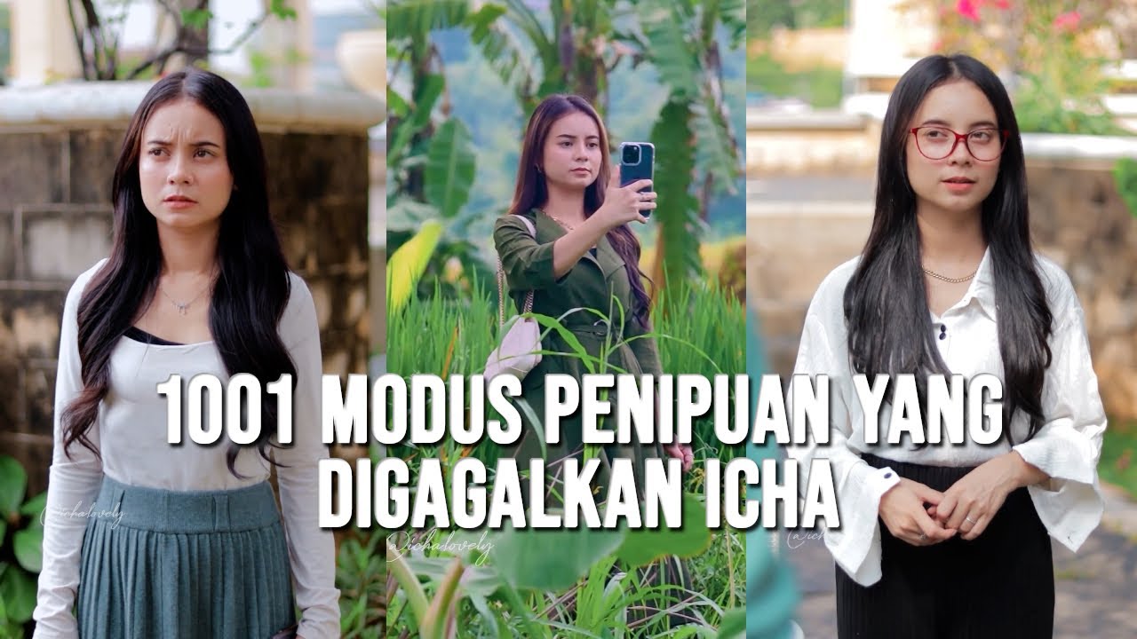 1001 Modus Penipuan yang Digagalkan Icha 