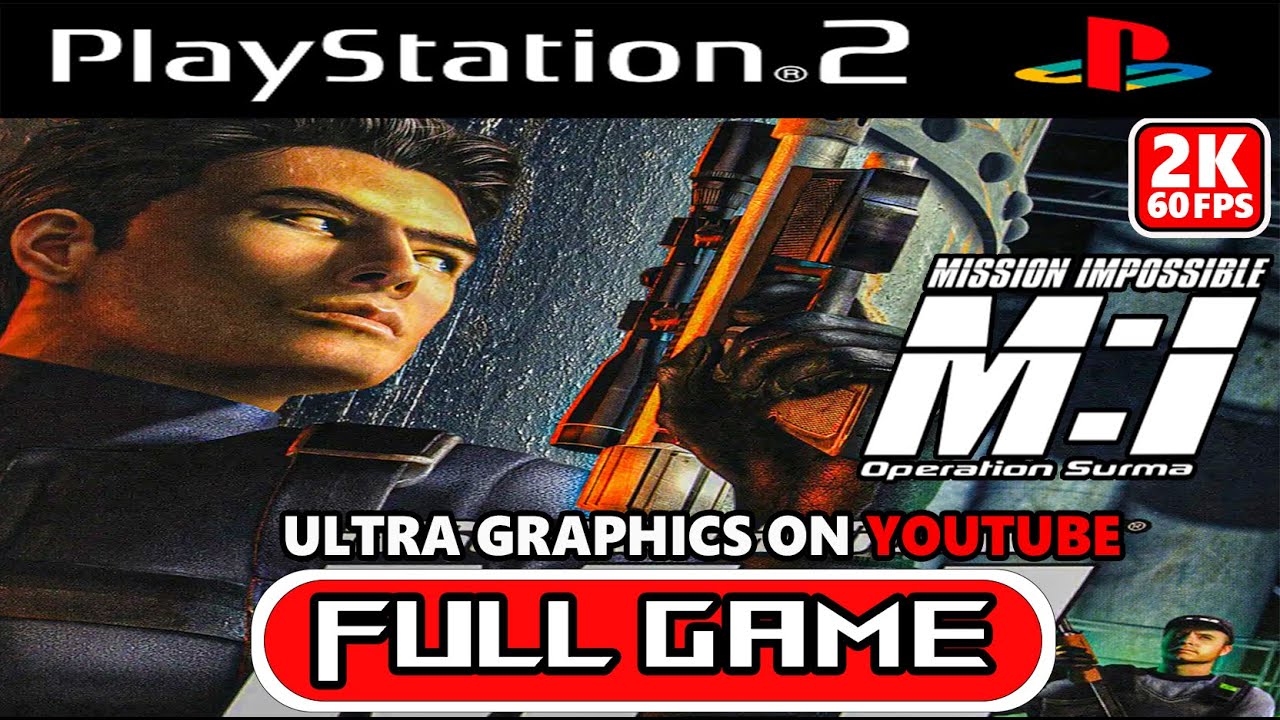 Mission Impossible Operation Surma Full Game No Commentary No Damage