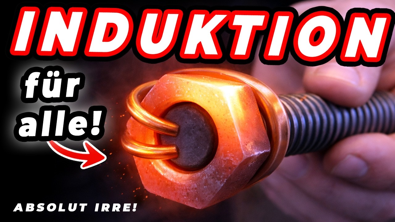 Irre! Metall „magisch“ erhitzen – Induktion für ALLE!