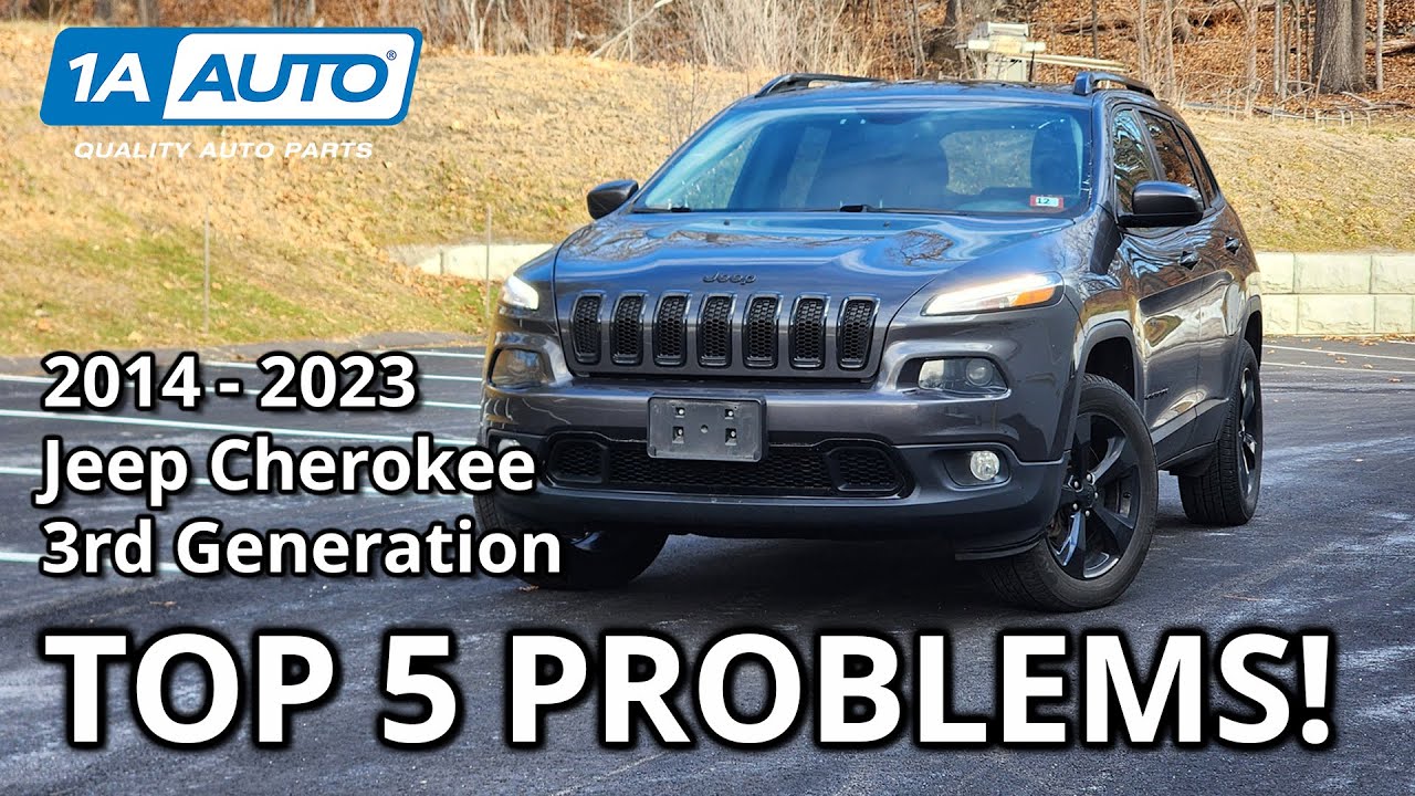 Top 5 Problems Jeep Cherokee SUV 2014-2023 3rd Generation