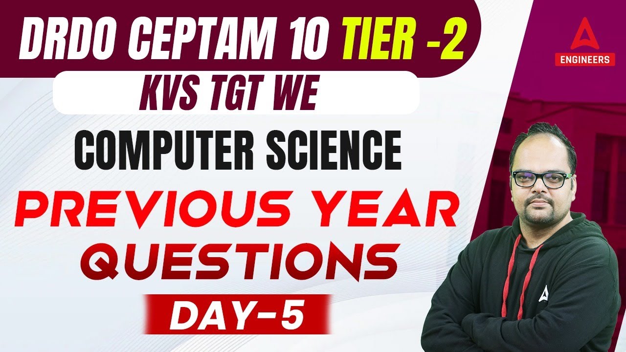 DRDO CEPTAM Tier 2/KVS TGT WE | DRDO Computer science | Previous Year questions #5 | By Neeraj sir