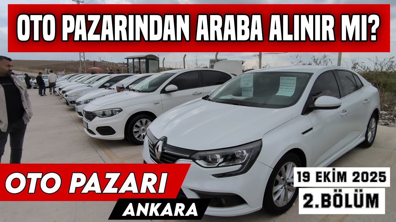 Oto Pazarı Çok Kalabalık 👉 Oto Pazarı Ankara 👉 Güncel Araç Fiyatları 